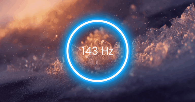 143 Hz Frequency: Meaning, Benefits & Science (Full Guide)