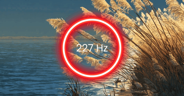 227 Hz Frequency: Meaning, Benefits & Science (Full Guide)