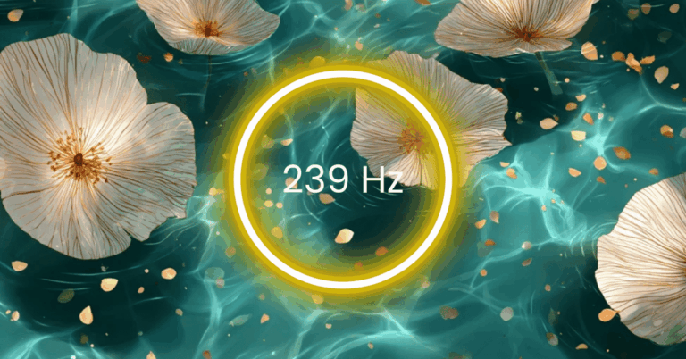 239 Hz Frequency: Meaning, Benefits & Science (Full Guide)