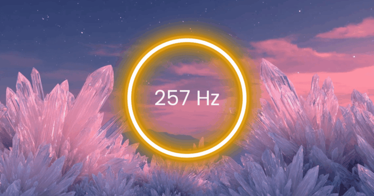 257 Hz Frequency: Meaning, Benefits & Science (Full Guide)