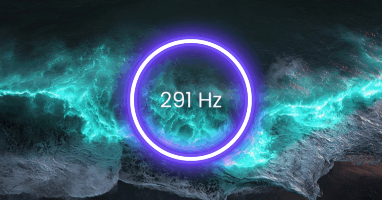 291 Hz Frequency: Meaning, Benefits & Science (Full Guide)