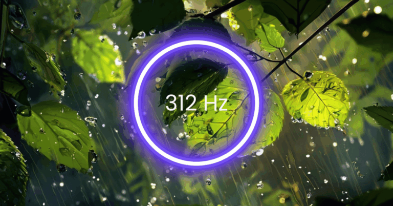 312 Hz Frequency: Meaning, Benefits & Science (Full Guide)