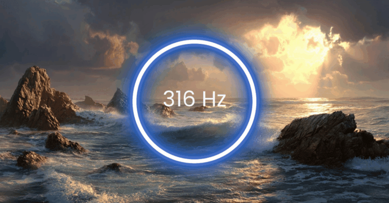 316 Hz Frequency: Meaning, Benefits & Science (Full Guide)