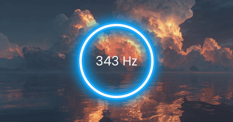 343 Hz Frequency: Meaning, Benefits & Science (Full Guide)