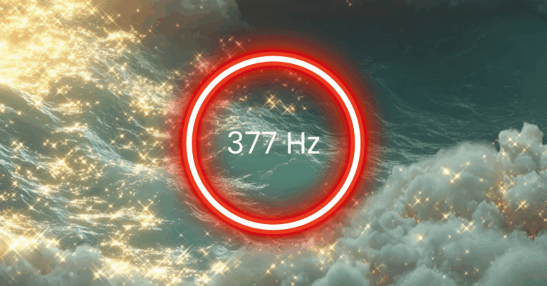 377 Hz Frequency: Meaning, Benefits & Science (Full Guide)