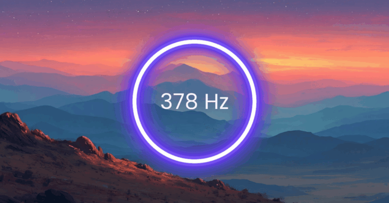 378 Hz Frequency: Meaning, Benefits & Science (Full Guide)