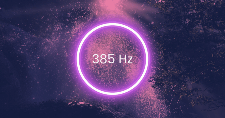 385 Hz Frequency: Meaning, Benefits & Science (Full Guide)