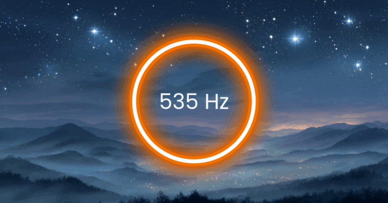 535 Hz Frequency: Meaning, Benefits & Science (Full Guide)