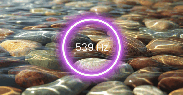 539 Hz Frequency: Meaning, Benefits & Science (Full Guide)