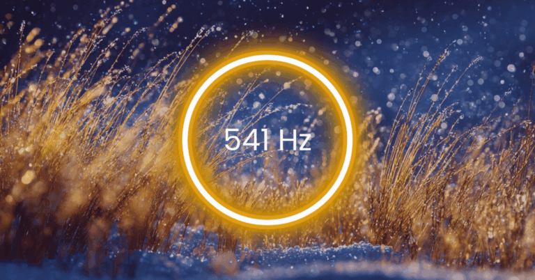 541 Hz Frequency: Meaning, Benefits & Science (Full Guide)