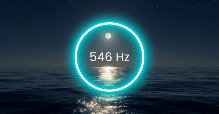 546 Hz Frequency: Meaning, Benefits & Science (Full Guide)