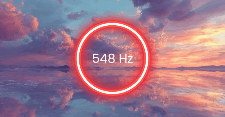 548 Hz Frequency: Meaning, Benefits & Science (Full Guide)