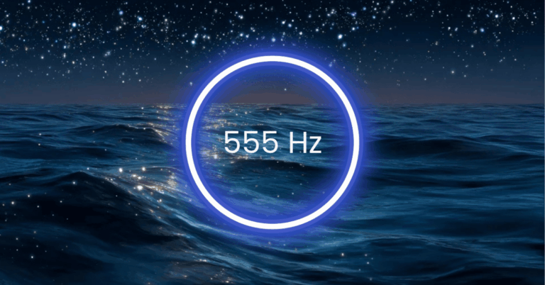 555 Hz Frequency: Meaning, Benefits & Science (Full Guide)