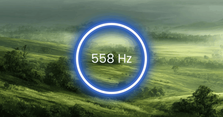 558 Hz Frequency: Meaning, Benefits & Science (Full Guide)