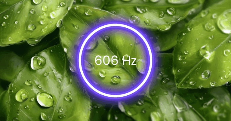 606 Hz Frequency: Meaning, Benefits & Science (Full Guide)