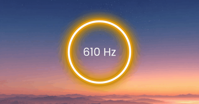 610 Hz Frequency: Meaning, Benefits & Science (Full Guide)