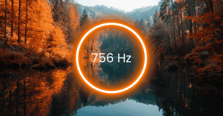 756 Hz Frequency: Meaning, Benefits & Science (Full Guide)