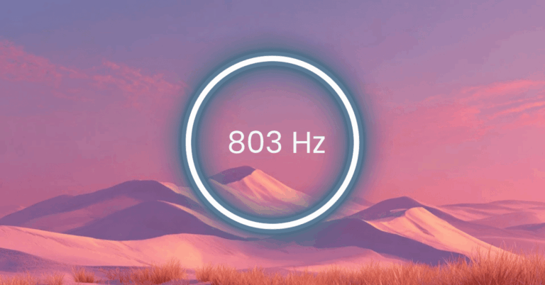 803 Hz Frequency: Meaning, Benefits & Science (Full Guide)
