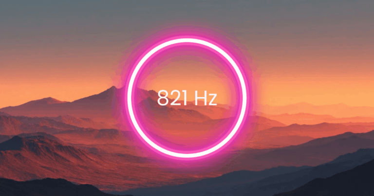 821 Hz Frequency: Meaning, Benefits & Science (Full Guide)