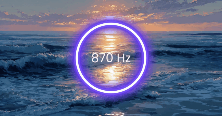 870 Hz Frequency: Meaning, Benefits & Science (Full Guide)