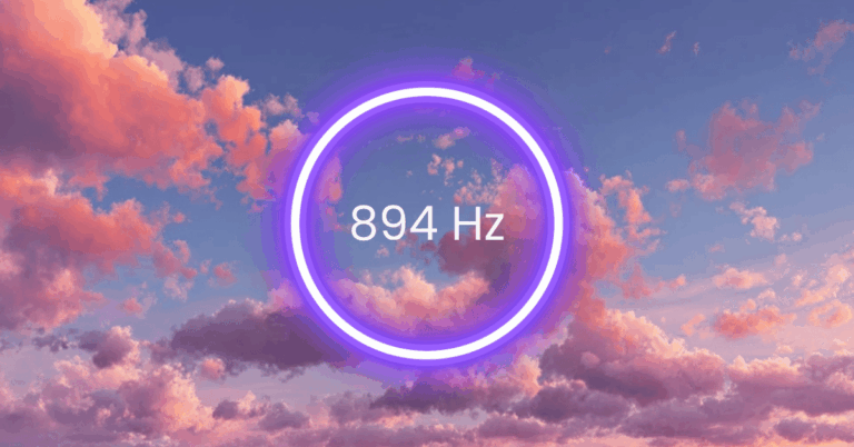 894 Hz Frequency: Meaning, Benefits & Science (Full Guide)