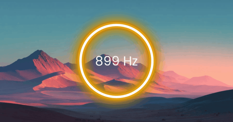 899 Hz Frequency: Meaning, Benefits & Science (Full Guide)